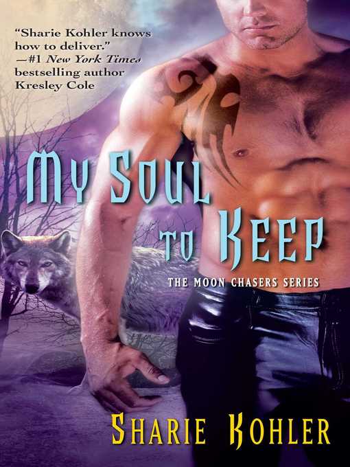 Title details for My Soul to Keep by Sharie Kohler - Available